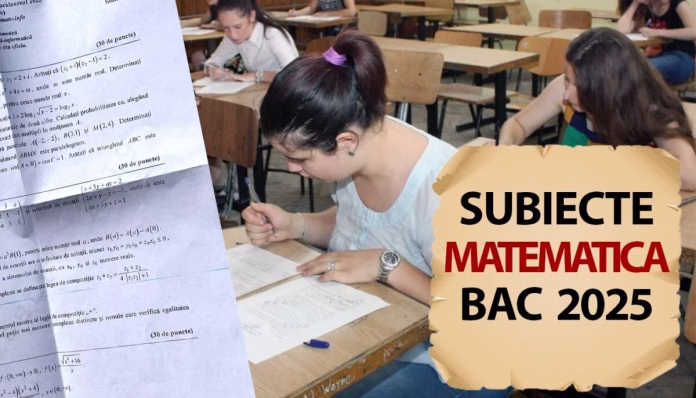 BACALAUREAT 2025 | Avem subiectele de la matematică. Exercițiul care i-a încurcat pe elevi